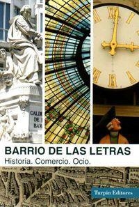 BARRIO DE LAS LETRAS. HISTORIA, COMERCIO, OCIO | 9788494418419 | MARIANO DOMÍNGUEZ ALCOCER