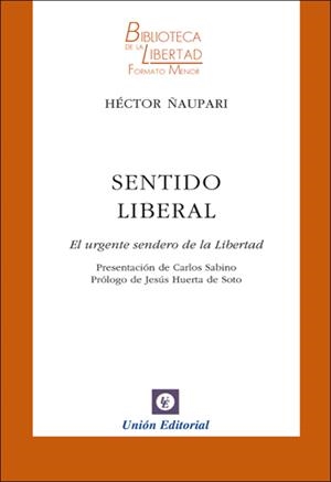 SENTIDO LIBERAL | 9788472095663 | ÑAUPARI BELUPÚ, HÉCTOR