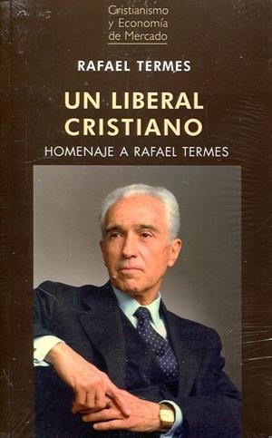 LIBERAL CRISTIANO, UN | 9788472097346 | TERMES CARRERÓ, RAFAEL