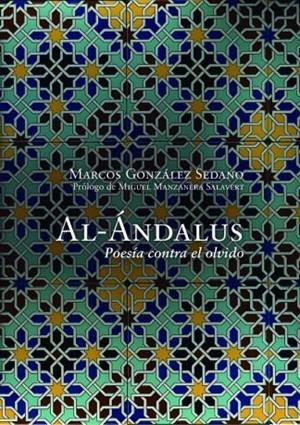 AL-ANDALUS | 9788494772696 | GONZÁLEZ SEDANO, MARCOS