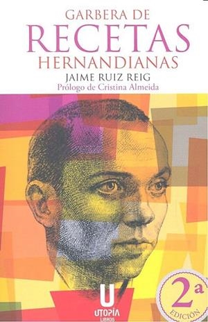 GARBERA DE RECETAS HERNANDIANAS | 9788494427879 | RUIZ REIG, JAIME