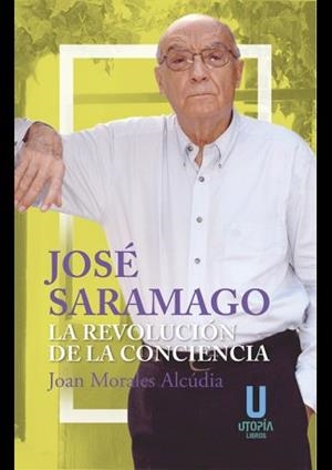 JOSÉ SARAMAGO | 9788494934605 | MORALES ALCÚDIA, JOAN