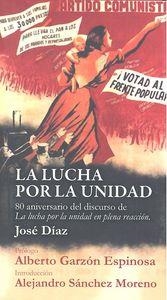 LUCHA POR LA UNIDAD, LA | 9788494427800