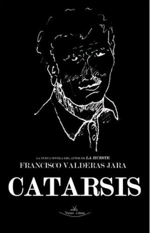 CATARSIS | 9788418158308 | VALDERAS JARA, FRANCISCO