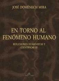 EN TORNO AL FENÓMENO HUMANO | 9788416284344 | DOMENECH I MIRA, JOSEP
