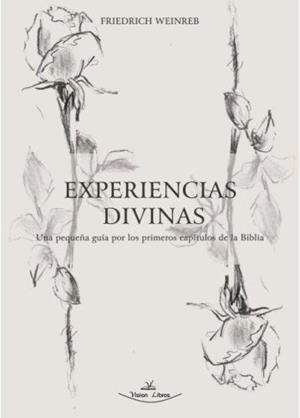 EXPERIENCIAS DIVINAS | 9788418516047 | WEINREB, FRIEDRICH