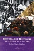 HISTORIA DEL RASTRO III | 9788416284610 | NIETO SÁNCHEZ, JOSÉ ANTOLÍN