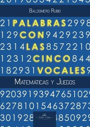 PALABRAS CON LAS CINCO VOCALES | 9788490118733 | RUBIO SEGOVIA, BALDOMERO