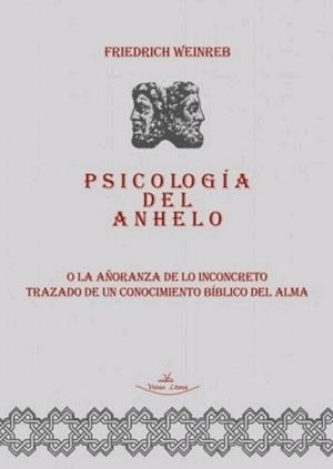 PSICOLOGÍA DEL ANHELO | 9788418158452 | WEINREB STIFTUNG, FRIEDRICH