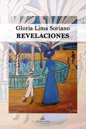REVELACIONES | 9788417755072 | LIMA SORIANO, GLORIA
