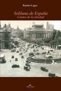 SOLILUNA DE ESPAÑA | 9788415965312 | LAGOS, RAMIRO