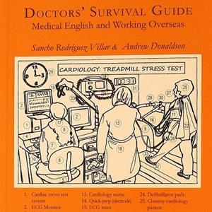 DOCTOR¿S SURVIVAL GUIDE | 9788493771621 | DONALDSON, ANDREW / RODRÍGUEZ VILLAR, SANCHO