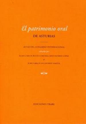 PATRIMONIO ORAL DE ASTURIAS, EL | 9788480538336 | VARIOS AUTORES