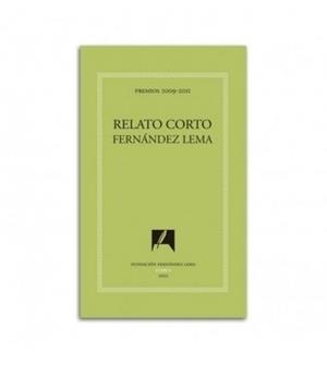 RELATO CORTO FERNÁNDEZ LEMA. PREMIOS 2012-2014 | 9788480538008 | VARIOS AUTORES