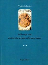 LUDO ERGO SUM | 9788494072079 | INFANTES, VÍCTOR