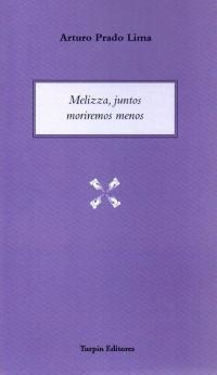 MELIZZA | 9788494774942 | PRADO LIMA, ARTURO