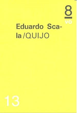 QUIJO | 9788494418433 | SCALA, EDUARDO