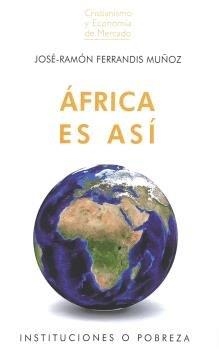 ÁFRICA ES ASÍ | 9788472097506 | FERRANDIS MUÑOZ, JOSÉ-RAMÓN