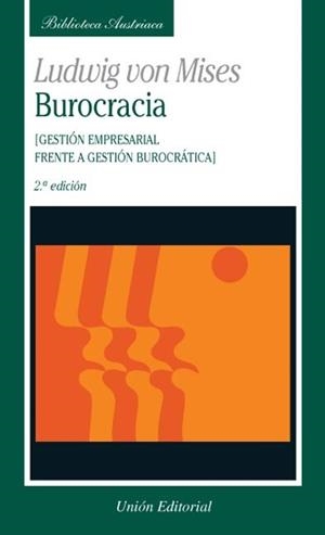 BUROCRACIA | 9788472094239 | MISES, LUDWIG VON