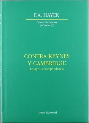 CONTRA KEYNES Y CAMBRIDGE | 9788472093089 | HAYEK, FRIEDRICH A. VON