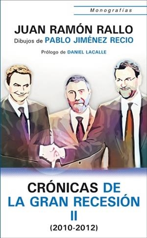 CRÓNICAS DE LA GRAN RECESIÓN (2010-2011) | 9788472096134 | RALLO JULIÁN, JUAN RAMÓN