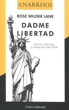 DADME LIBERTAD | 9788472097520 | WILDER LANE, ROSE