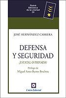 DEFENSA Y SEGURIDAD | 9788472097612 | HERNÁNDEZ CABRERA, JOSÉ