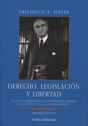 DERECHO, LEGISLACIÓN Y LIBERTAD | 9788472096271 | HAYEK, FRIEDRICH A. VON