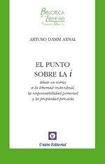 PUNTO SOBRE LA I, VOLUMEN IV, EL | 9788472097629 | DAMM ARNAL, ARTURO