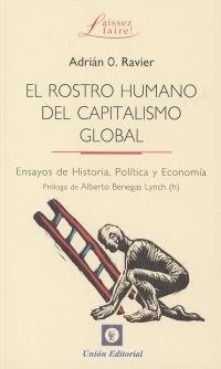 ROSTRO HUMANO DEL CAPITALISMO GLOBAL, EL | 9788472097339 | RAVIER, ADRIÁN OSVALDO