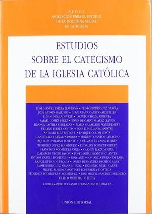 ESTUDIOS SOBRE EL CATECISMO DE LA IGLESIA CATÓLICA | 9788472093058 | FERNÁNDEZ RODRÍGUEZ, FERNANDO
