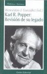 KARL POPPER : REVISIÓN DE SU LEGADO | 9788472094093 | GONZÁLEZ, WENCESLAO J.