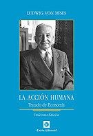 ACCIÓN HUMANA, LA | 9788472097353 | VON MISES, LUDWIG