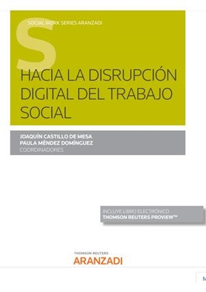 HACIA LA DISRUPCION DIGITAL DEL TRABAJO SOCIAL | 9788413905396 | CASTILLO DE MESA, JOAQUIN