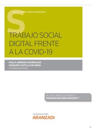 TRABAJO SOCIAL DIGITAL FRENTE A LA COVID-19 | 9788413905365 | CASTILLO DE MESA, JOAQUIN