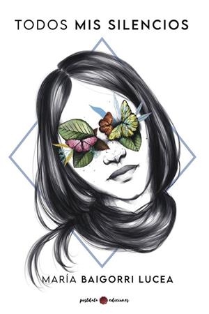 TODOS MIS SILENCIOS | 9788418873225 | BAIGORRI LUCEA, MARIA