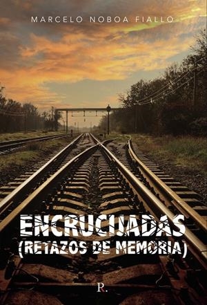 ENCRUCIJADAS | 9788418804649 | NOBOA FIALLO, MARCELO