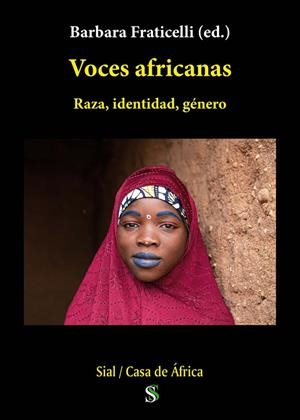 VOCES AFRICANAS | 9788418333583 | GIVA, GRUPO INVESTIGACIÓN VOCES AFRICANAS