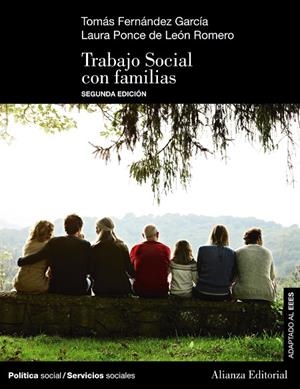 TRABAJO SOCIAL CON FAMILIAS (2.ª EDICIÓN) | 9788413624334 | FERNÁNDEZ GARCÍA, TOMÁS / PONCE DE LEÓN ROMERO, LAURA