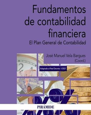 FUNDAMENTOS DE CONTABILIDAD FINANCIERA | 9788436845129 | VELA BARGUES, JOSÉ MANUEL