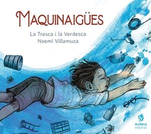 MAQUINAIGÜES | 9788418762048 | LA TRESCA I LA VERDESCA