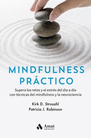 MINDFULNESS PRACTICO | 9788418114793 | STROSAHL, KIRK D.