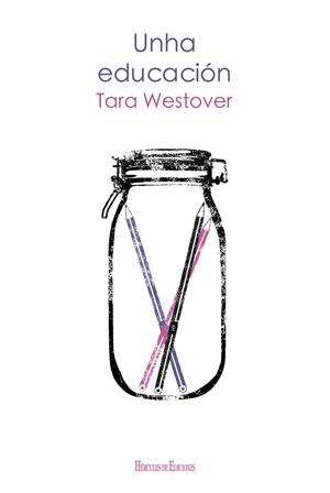 UNHA EDUCACIÓN | 9788412321173 | WESTOVER, TARA