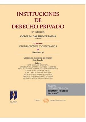 INSTITUCIONES DE DERECHO PRIVADO TOMO III OBLIGACIONES Y CONTRATOS VOL. 4 | 9788413906188 | GARRIDO DE PALMA, VICTOR