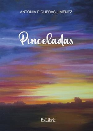 PINCELADAS | 9788418912122 | PIQUERAS JIMÉNEZ, ANTONIA