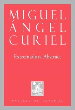 EXTREMADURA ABSTRACT | 9788412334975 | CURIEL, MIGUEL ANGEL