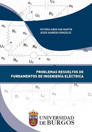 PROBLEMAS RESUELTOS DE FUNDAMENTOS DE INGENIERIA ELECTRICA | 9788418465055 | SAGREDO GONZALEZ, JESUS