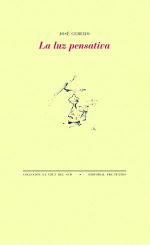 LUZ PENSATIVA, LA | 9788418935060 | CEREIJO, JOSÉ