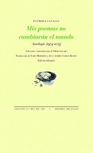 MIS POEMAS NO CAMBIARÁN EL MUNDO | 9788418178887 | CAVALLI, PATRIZIA