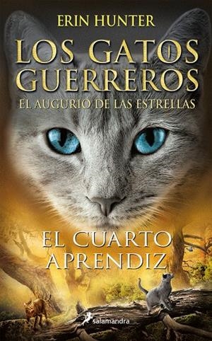 GATOS GUERREROS : EL AUGURIO DE LAS ESTRELLAS 01. EL CUARTO APRENDIZ | 9788418174292 | HUNTER, ERIN
